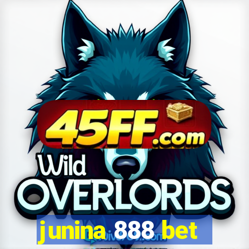 junina 888 bet